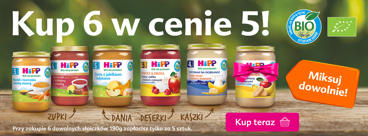 Hipp dania i desery w słoiczkach 190 g - kup 6, zapłacisz za 5
